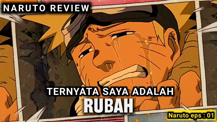 NARUTO HANCUR SETELAH TAU DIA ADALAH IBLIS KYUBI~REVIEW ANIME