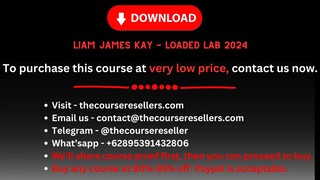 LIAM JAMES KAY - LOADED LAB 2024