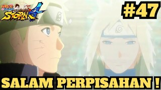 Salam Perpisahan Naruto Dengan Ayahnya ! Naruto Shippuden Ultimate Ninja Storm 4 Indonesia #47