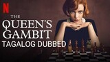 ⁣The Queen's Gambit [Episode01] Tagalog Dubbed