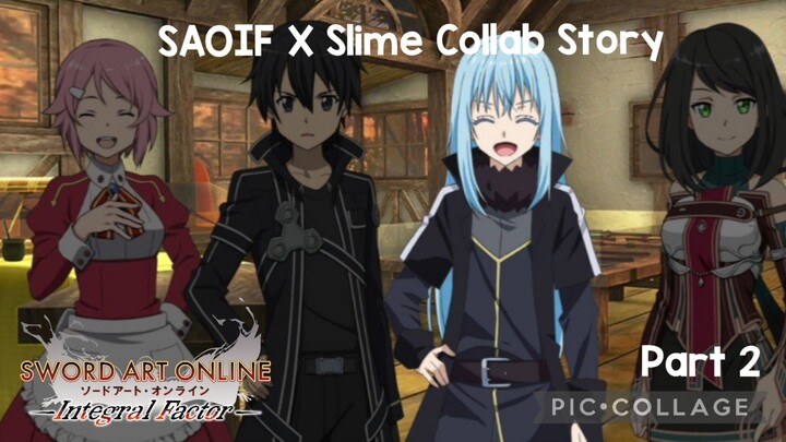 SAOIF X Slime Collab Story Part 2