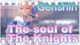 The soul of The Knights