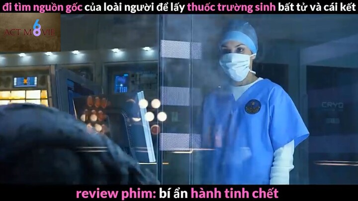 Nội dung phim: Bí ẩn hành tinh chết phần 3 #Reviewphimhay