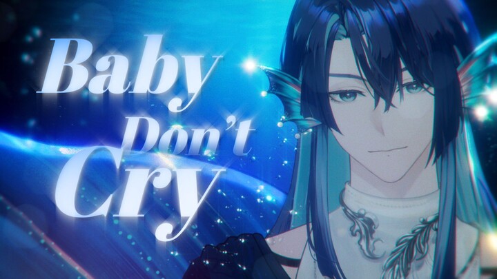 I won't turn into bubbles💧I'll shed this "Baby, Don't Cry (Mermaid's Tears)" cover by [Zhanlin Finn]
