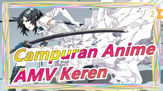 [Campuran Anime/AMV] Kita Tak Bisa Kemana-mana, Mari Berusaha Sekuat Mungkin_2