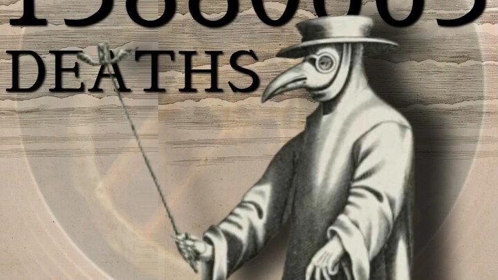 【【THE BLACK DEATH － Wabah Hitam】】