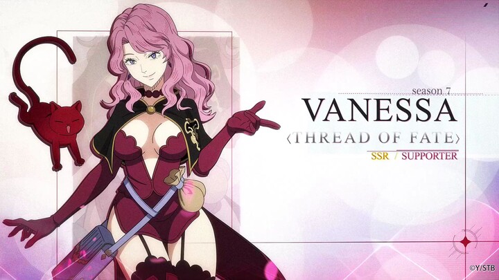 【Character Intro: Thread of Fate -Vanessa - Skills】🐈💕Witness the Thread of Fate of Vanessa in acti