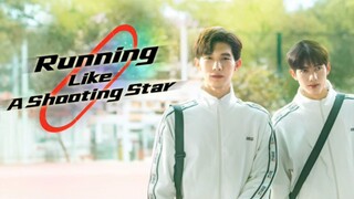 Eps 11. Running Like a Shooting Star The Series Indo Sub (Bromance)