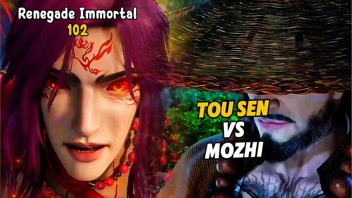 Renegade Immortal Episode 102 Subtitle Indonesia - Terbaru Tou Sen Vs Mo Zhi