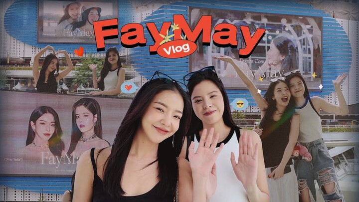 [ FayMay Vlog ] เฟเมษ์ พาไปดู Fan Project ตัวเองครั้งแรก !!!