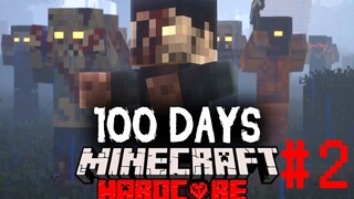 【惊变100天 中字 EP.2】Minecraft僵尸启示录硬核生存100天！