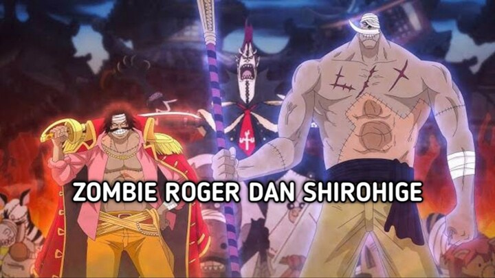 Moria bisa bangkitin Roger dan Shirohige 💀