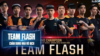 CHÂN DUNG NHÀ VÔ ĐỊCH | TEAM FLASH – VCS MÙA XUÂN 2020