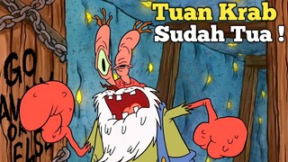 SpongeBob Tamat TUAN KRAB Sudah Tua !  Alur Cerita Kartun SpongeBob Season 13