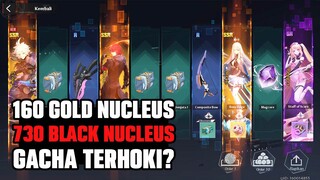 GACHA LAGI GUYS! 160 GOLD DAN 700+ BLACK NUCLEUS - Tower of Fantasy