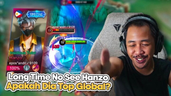 LONG TIME NO SEE HANZO  APAKAH DIA ADALAH SEORANG TOP GLOBAL - Mobile Legends