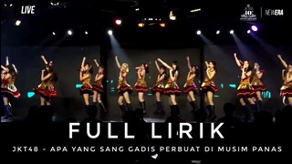 JKT48 - Apa yang sang Gadis Perbuat di Musim Panas || Shoujo wa Manatsu ni Nani wo suru + Lirik