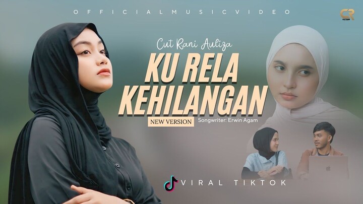 Cut Rani Auliza - Ku Rela Kehilangan [New Version] Viral Tiktok