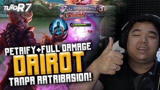 KEKUATAN DYRROTH PETRIFY FULL DAMAGE | SKALI COMBO SIAPAPUN HILANG #TUTOR7 - DYROTH #MLBB #RRQ #R7