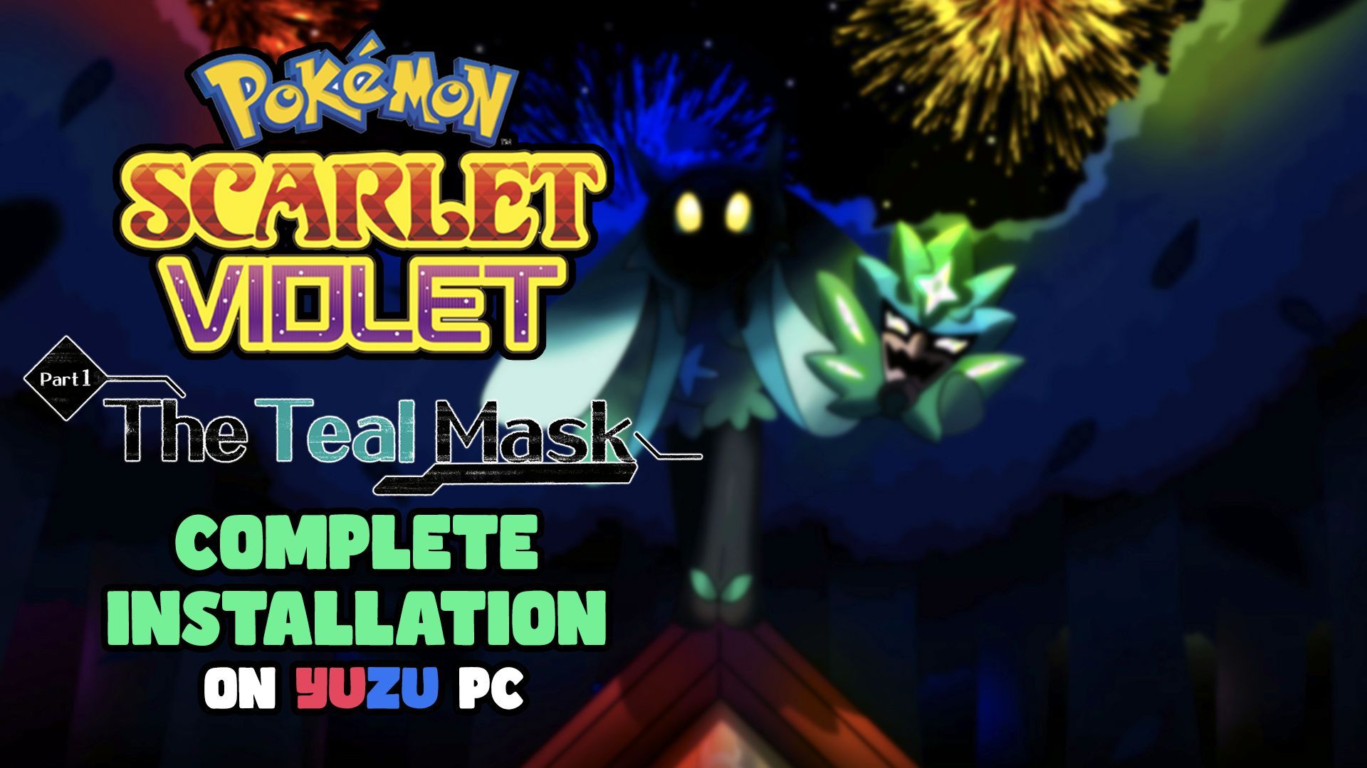 How to Download Yuzu Emulator for Pokémon Scarlet The Teal Mask DLC on PC  (XCI) - BiliBili