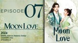 🇨🇳E7 Moon Love (2024)