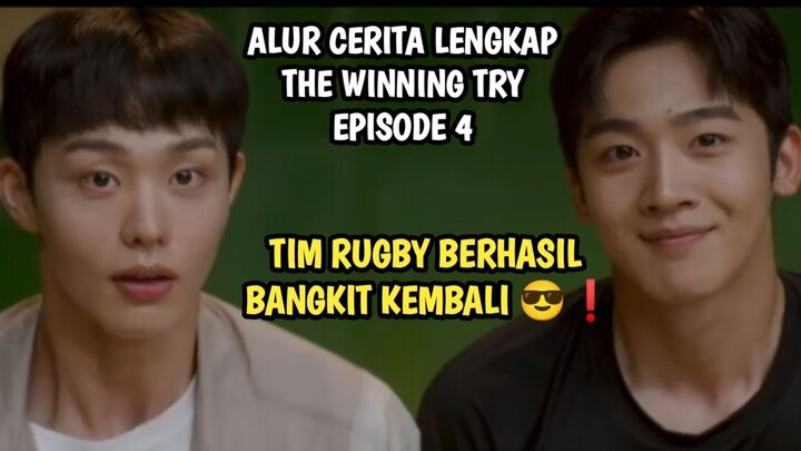 TIM RUBGY BERHASIL BANGKIT KEMBALI - THE WINNING TRY EPISODE 4