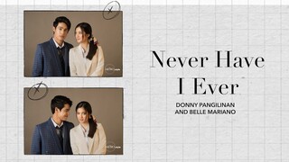 Never Have I Ever With Donny Pangilinan and Belle Mariano | Metro.Style
