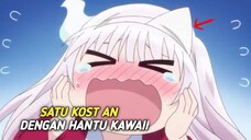 Ketika lu satu kost an sama hantu kawaii 🤯🤩