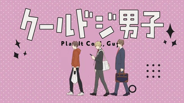 Play it cool, Guys Episode 8