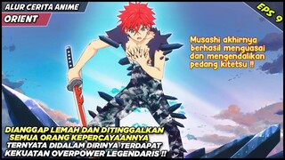 AWALNYA DIREMEHKAN DAN DITINGGALKAN, SEKARANG MENUNJUKKAN KEKUATAN YG OVERPOWER - Alur Cerita Anime