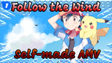The Wind’s Up. Follow the Wind | Self-made AMV / Beat-synced / Best Quality_1