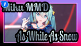 [Miku MMD] Princess Who's As White As Snow / 2D Rendering_1