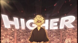 Higher🔥🔥 | Amv Edit