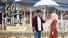 lelaki kriman Tuhan episode 11
