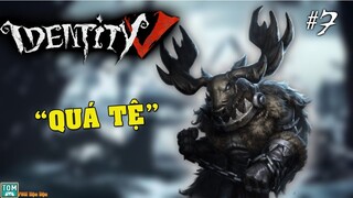 Identity V - Màn Trở Lại Tệ Hại Của Thần Rừng Tom| TomHD