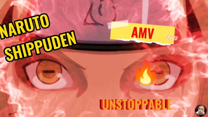 Naruto Shippuden | [AMV] | Unstoppable-Sia