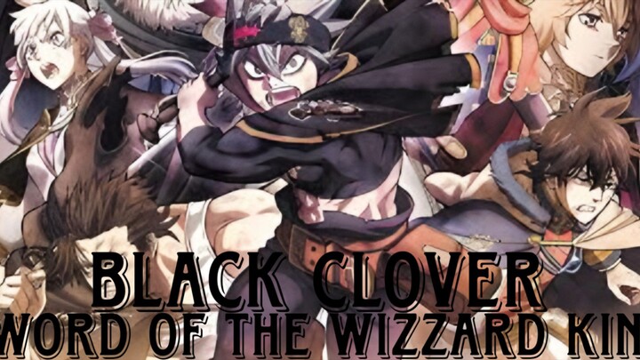 Black clover:sword of the wizzard king Full movie English subtitles (480p)