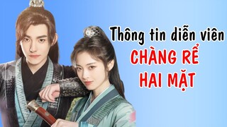 Dàn cast trong phim CHÀNG RỂ HAI MẶT 双面赘婿 Shuang Mian Zhui Xu