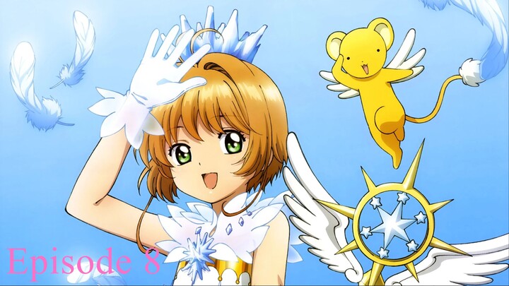 Cardcaptor Sakura: Clear Card Episode 8 (Season 1)