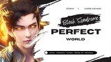 Perfect World Episode 156 Subtitle Indonesia