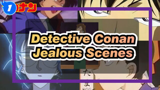 [Detective Conan]Jealous Scenes_1