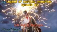 Legend Of Martial Immortal Episode 102
