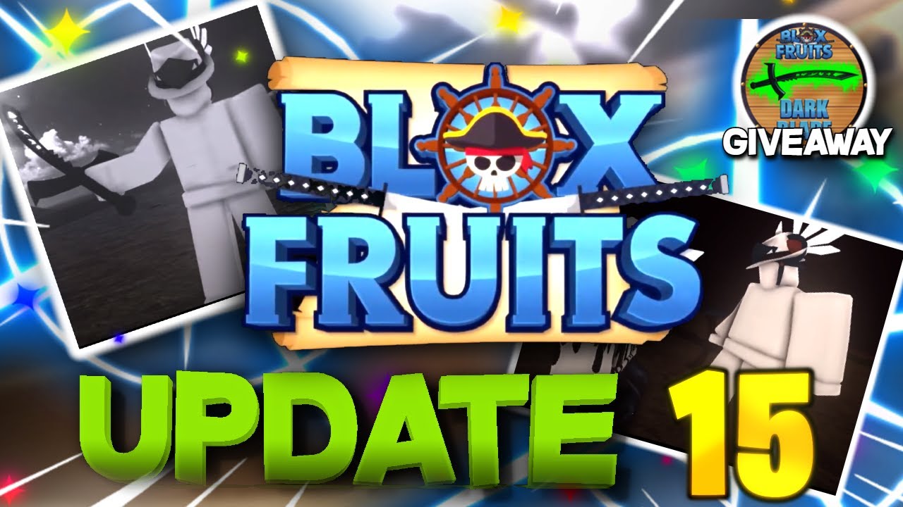 Blox Fruits Update 15, Free Dark Blades!