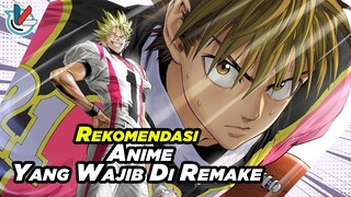 Padahal Masih Punya Potensi | Anime Keren  Yang Wajib Banget Di Remake