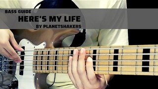 Here's My Life by Planetshakers (Bass Guide)