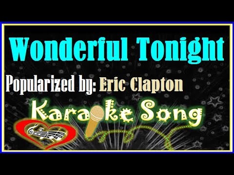 Wonderful Tonight Karaoke Version by Eric Clapton-Minus On -Karaoke Cover