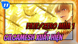 Fate/Zero Mùa 1: Gilgamesh Xuất Hiện_11