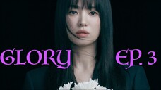 The Glory Season 1 ENGLISH SUB EP 3