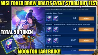 SUDAH RILIS!!! MISI UNTUK DAPATKAN 58 TOKEN DRAW GRATIS EVENT STARLIGHT FEST 2021 - MLBB