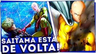 SAITAMA FINALMENTE RETORNA EM ONE PUNCH MAN!